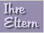 Ihre Eltern