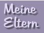 Meine Eltern